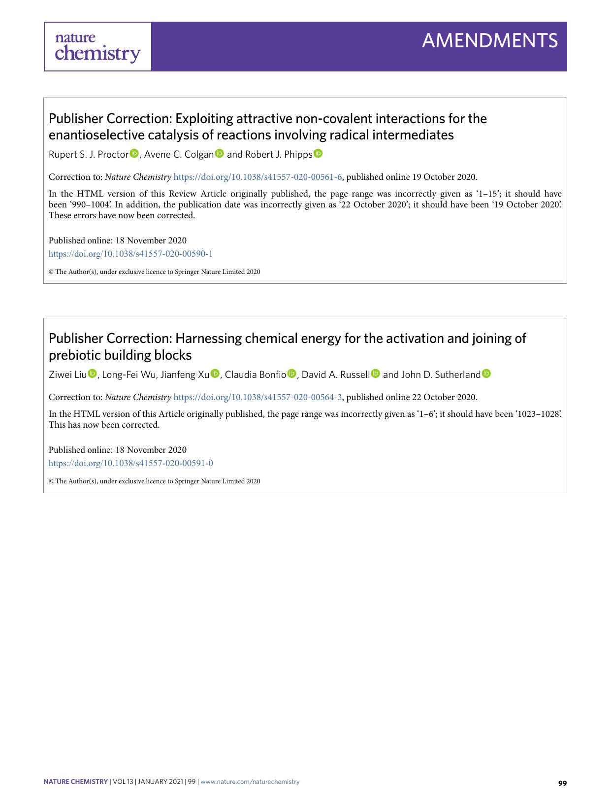 Publisher Correction: Harnessing chemical energy for the activation and joining of prebiotic building blocks by Ziwei Liu & Long-Fei Wu & Jianfeng Xu & Claudia Bonfio & David A. Russell & John D. Sutherland