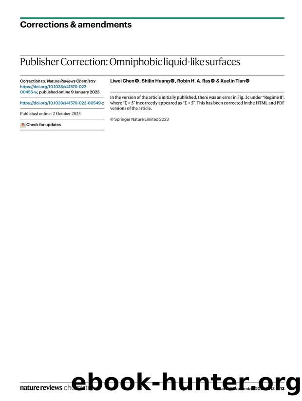 Publisher Correction: Omniphobic liquid-like surfaces by Liwei Chen & Shilin Huang & Robin H. A. Ras & Xuelin Tian
