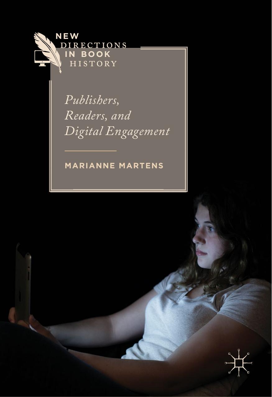 Publishers, Readers, and Digital Engagement by Marianne Martens (auth.)