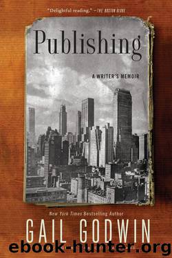 Publishing by Gail Godwin