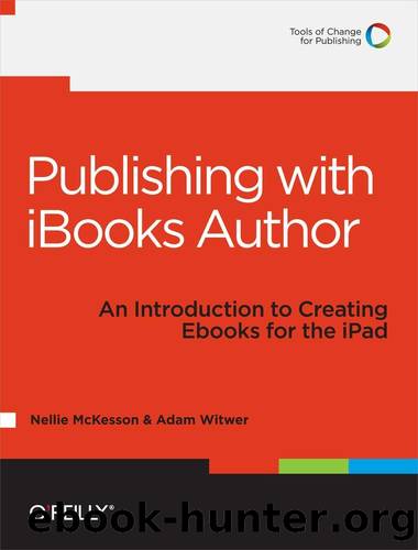 Publishing with iBooks Author by Nellie McKesson & Adam Witwer