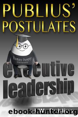 Publius' Postulates by J. W. Publius