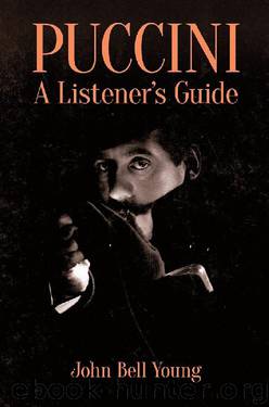 Puccini: A Listener's Guide (Dover Books on Music and Music History) by John Bell Young