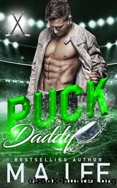 Puck Daddy (A Hockey Romance): Puck Me Series by M.A. Lee