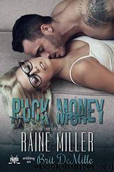 Puck Money by Raine Miller