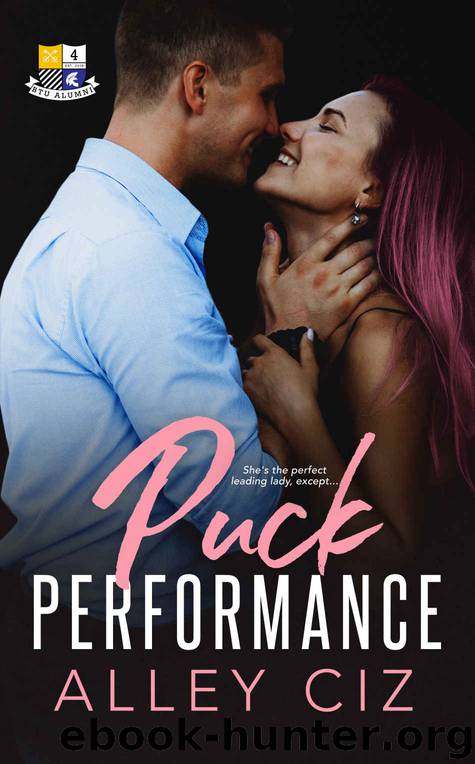 Puck Performance: BTU Alumni Series Book #4 by Ciz Alley