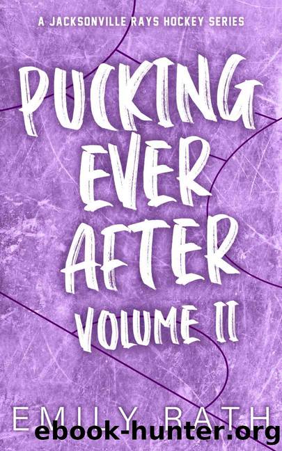 Pucking Ever After: Volume 2 by Rath Emily