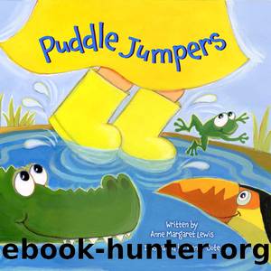 Puddle Jumpers by Anne Margaret Lewis