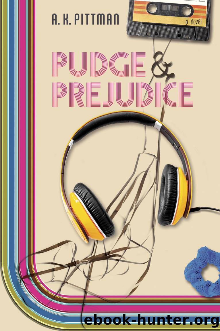 Pudge and Prejudice by A.K. Pittman