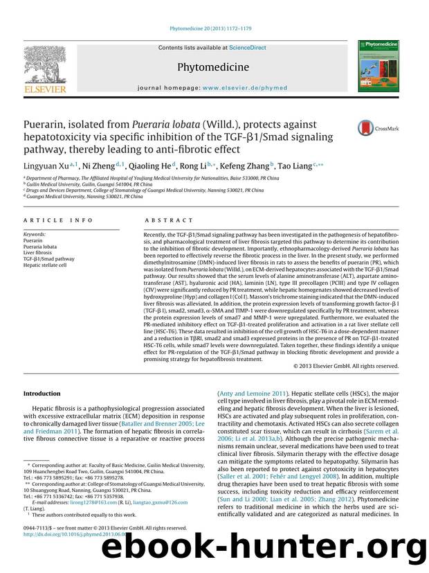 Puerarin, isolated from Pueraria lobata (Willd.), protects against hepatotoxicity via specific inhibition of the TGF-Î²1Smad signaling pathway, thereby leading to anti-fibrotic effect by Lingyuan Xu & Ni Zheng & Qiaoling He & Rong Li & Kefeng Zhang & Tao Liang