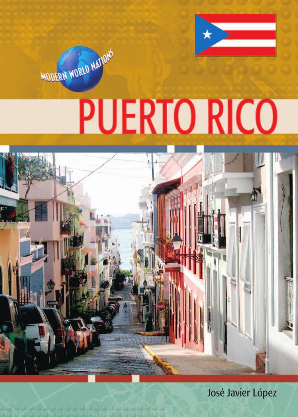 Puerto Rico (Modern World Nations) by Jose Javier Lopez