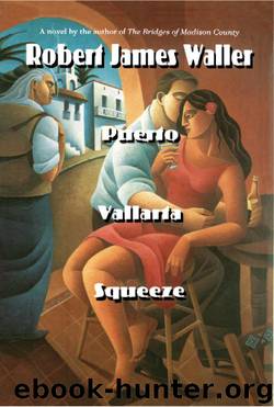 Puerto Vallarta Squeeze by Robert James Waller