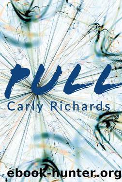 Pull (Magnormal Series Book 1) by Carly Richards