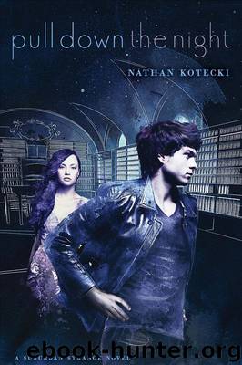 Pull Down the Night (The Suburban Strange) by Kotecki Nathan