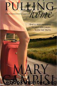 Pulling Home by Mary Campisi