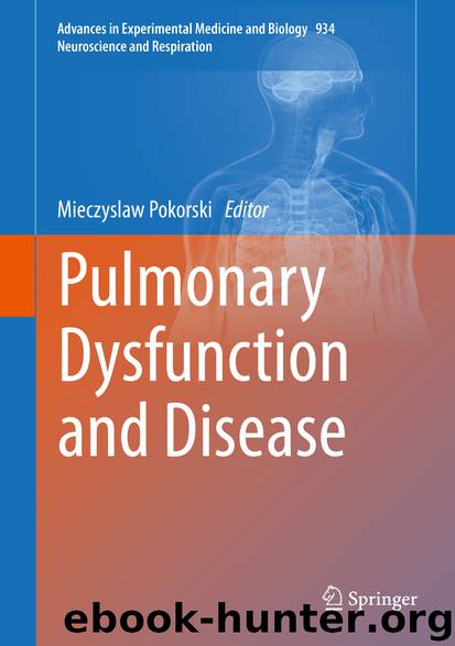Pulmonary Dysfunction and Disease by Mieczyslaw Pokorski