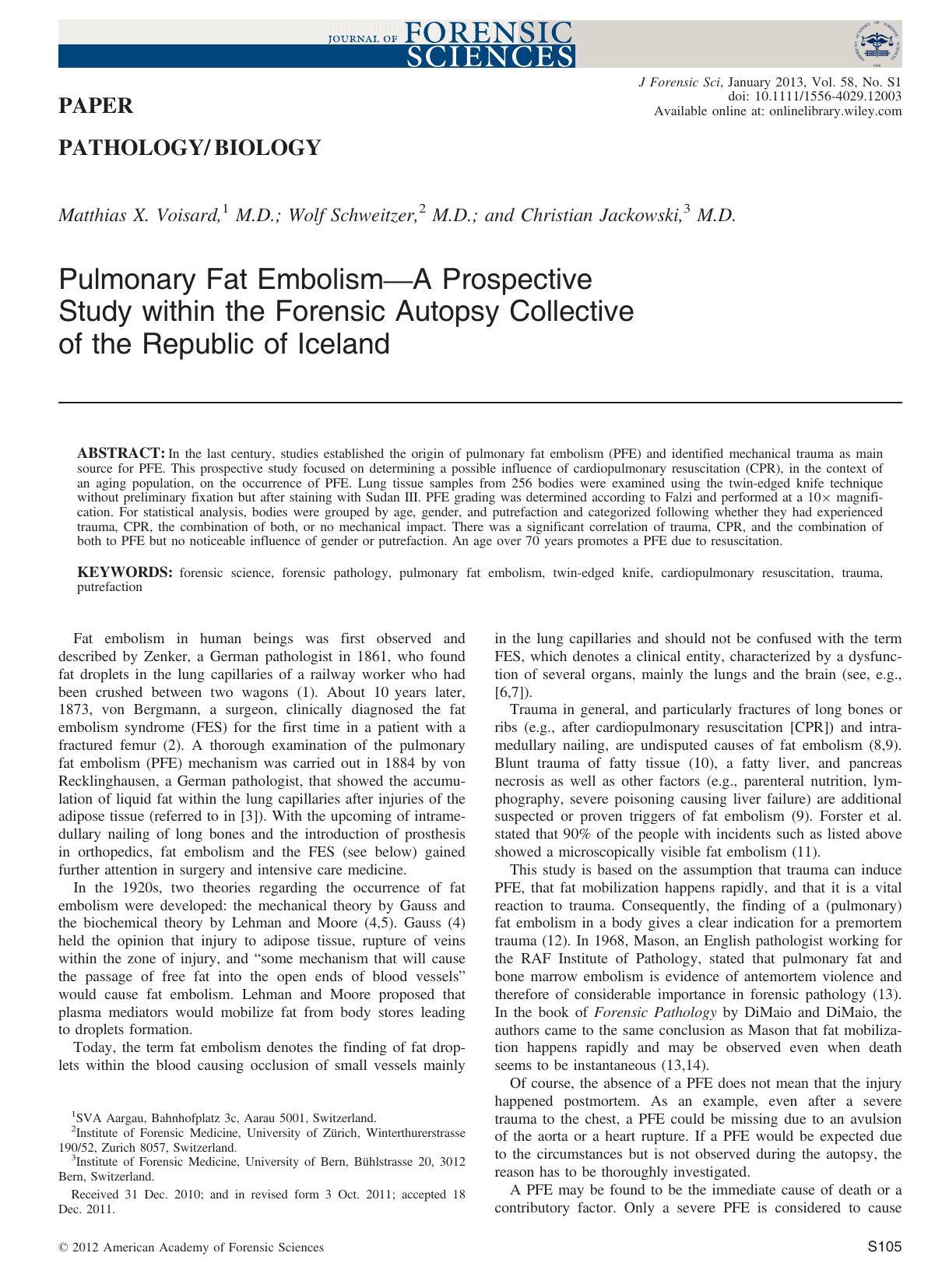 Pulmonary Fat EmbolismA Prospective Study within the Forensic Autopsy Collective of the Republic of Iceland by Unknown