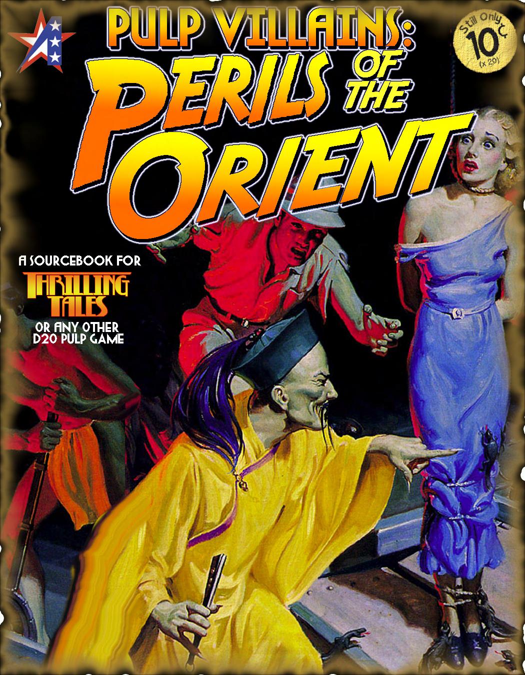 Pulp Villains: Perils of the Orient by Adamant Entertainment