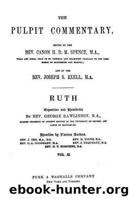 Pulpit 08 Ruth by H. D. M. Spence & Joseph S. Exell