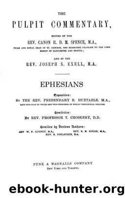Pulpit 49 Ephesians by H. D. M. Spence & Joseph S. Exell