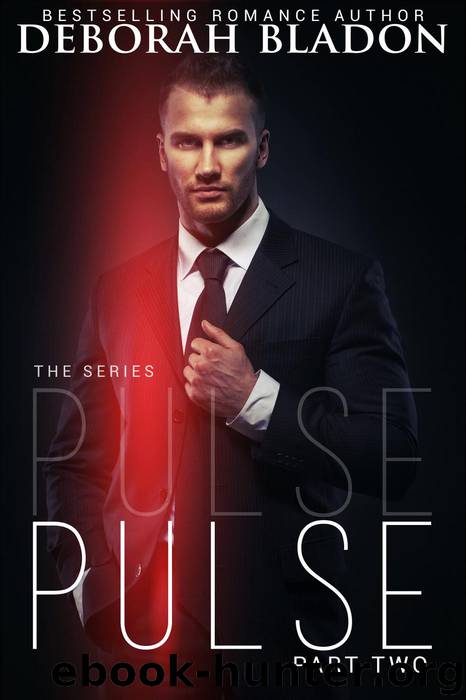 Pulse - Part Two by Deborah Bladon