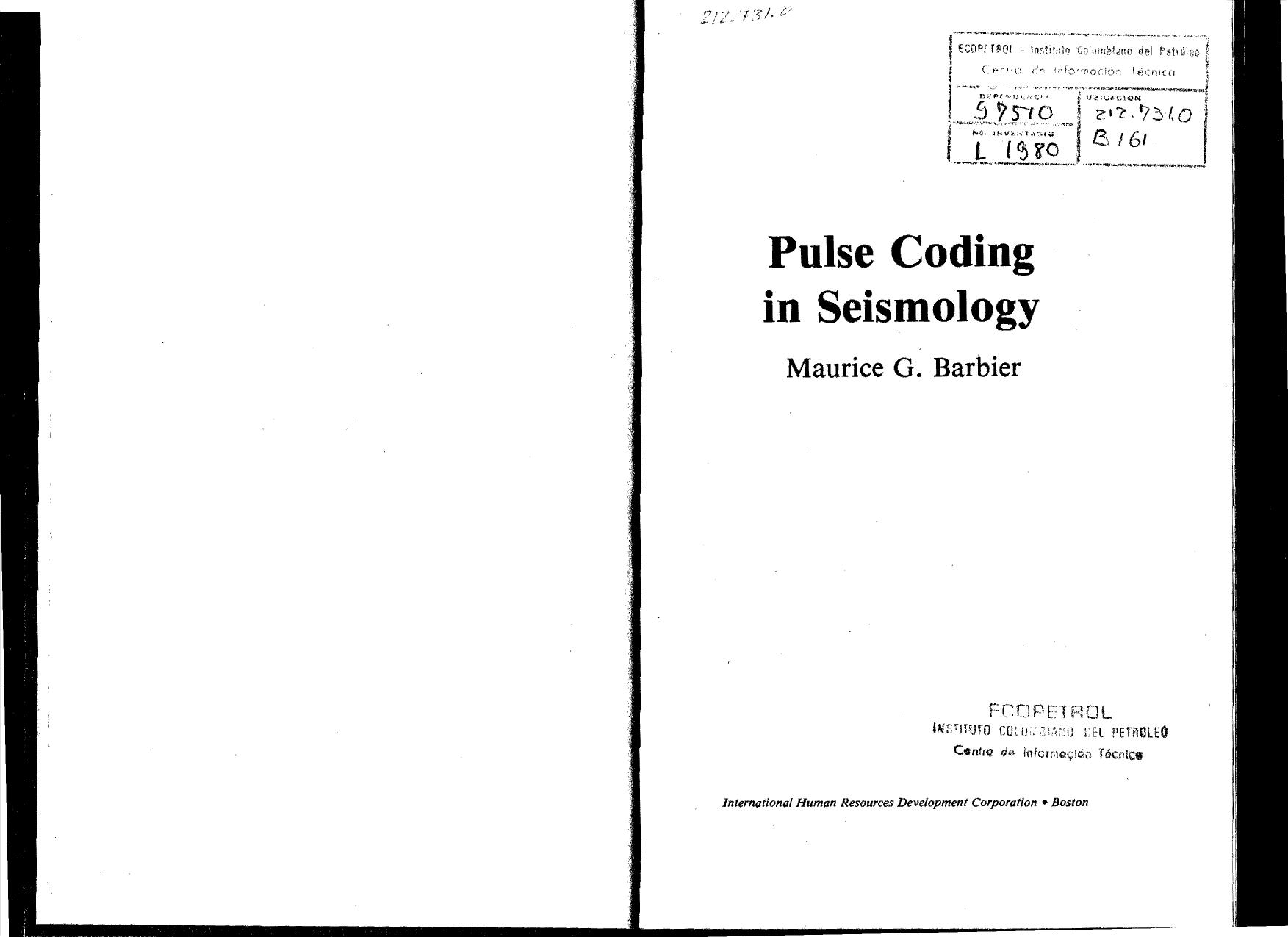 Pulse Coding in Seismology by Ken Barbier Maurice G. Barbier