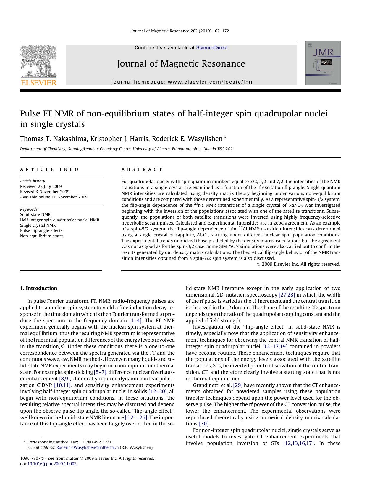 Pulse FT NMR of non-equilibrium states of half-integer spin quadrupolar nuclei in single crystals by Thomas T. Nakashima; Kristopher J. Harris; Roderick E. Wasylishen