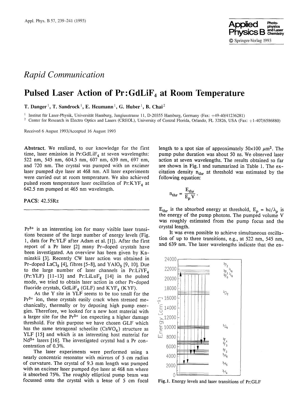 Pulsed laser action of Pr:GdLiF<Subscript>4<Subscript> at room temperature by Unknown