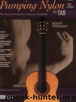 Pumping Nylon: In TAB: A Classical Guitarist's Technique Handbook (Pumping Nylon Series) by Scott Tennant