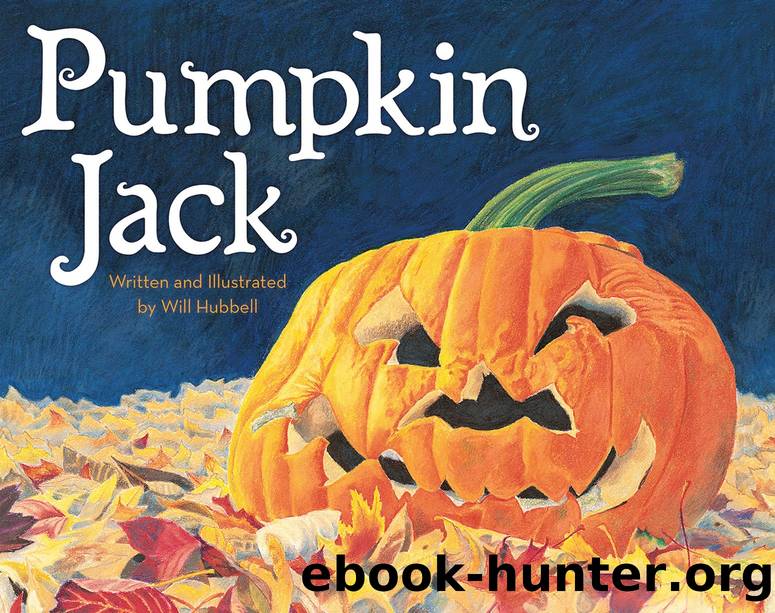 Pumpkin Jack by Will Hubbell