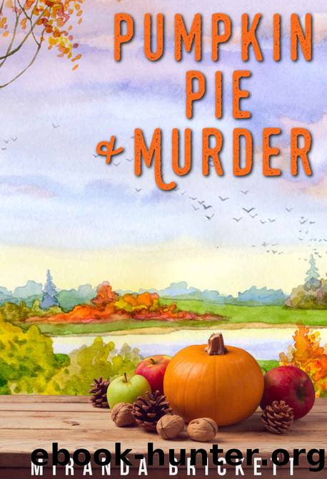 Pumpkin Pie & Murder by Miranda Brickett