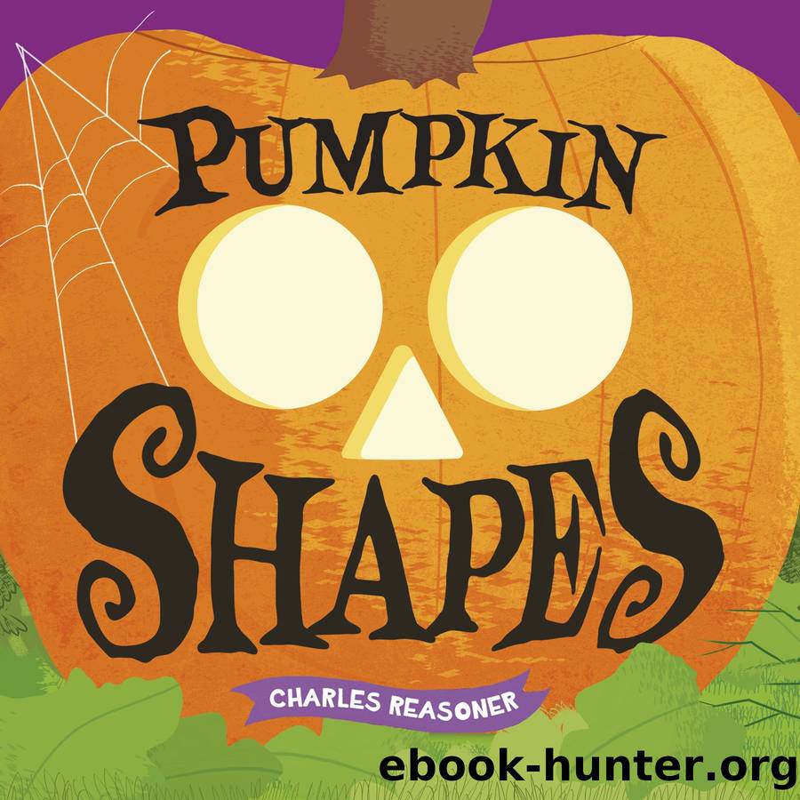 Pumpkin Shapes by Charles Reasoner
