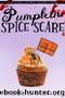 Pumpkin Spice Scare: A Small Town Cupcake Cozy Mystery (Cupcake Crimes Series Book 4) by Molly Maple