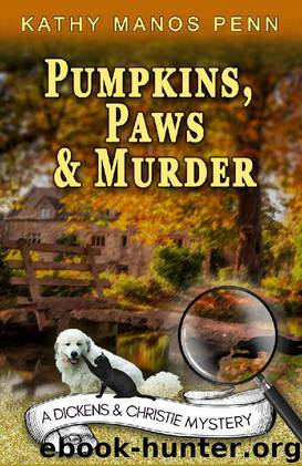 Pumpkins, Paws and Murder (A Dickens & Christie mystery Book 2) by Kathy Manos Penn