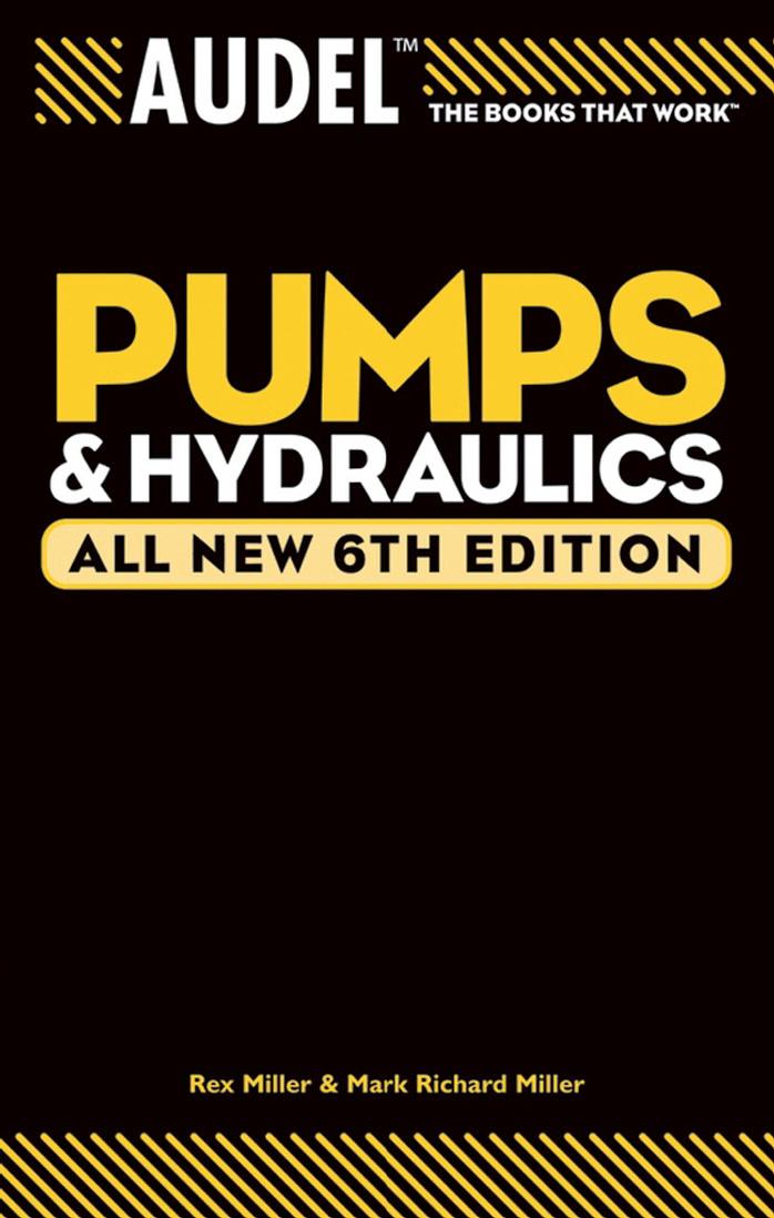 Pumps and hydraulics by Rex Miller