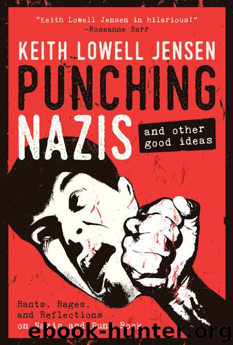 Punching Nazis by Keith Lowell Jensen