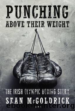 Punching above Their Weight by McGoldrick Sean;
