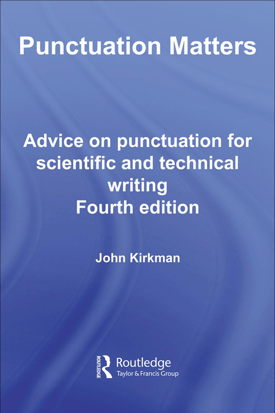 Punctuation Matters by John Kirkman