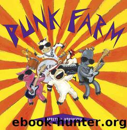 Punk Farm by Jarrett J. Krosoczka