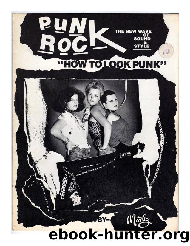 Punk Rock - How to Look Punk by by Marliz