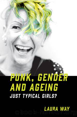 Punk, Gender and Ageing by Laura Way