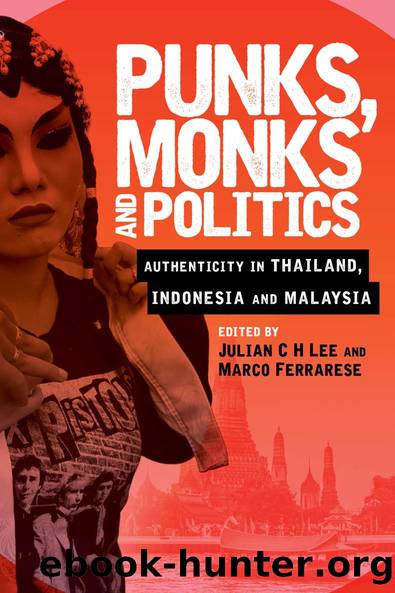Punks, Monks and Politics by Julian C H Lee Marco Ferrarese