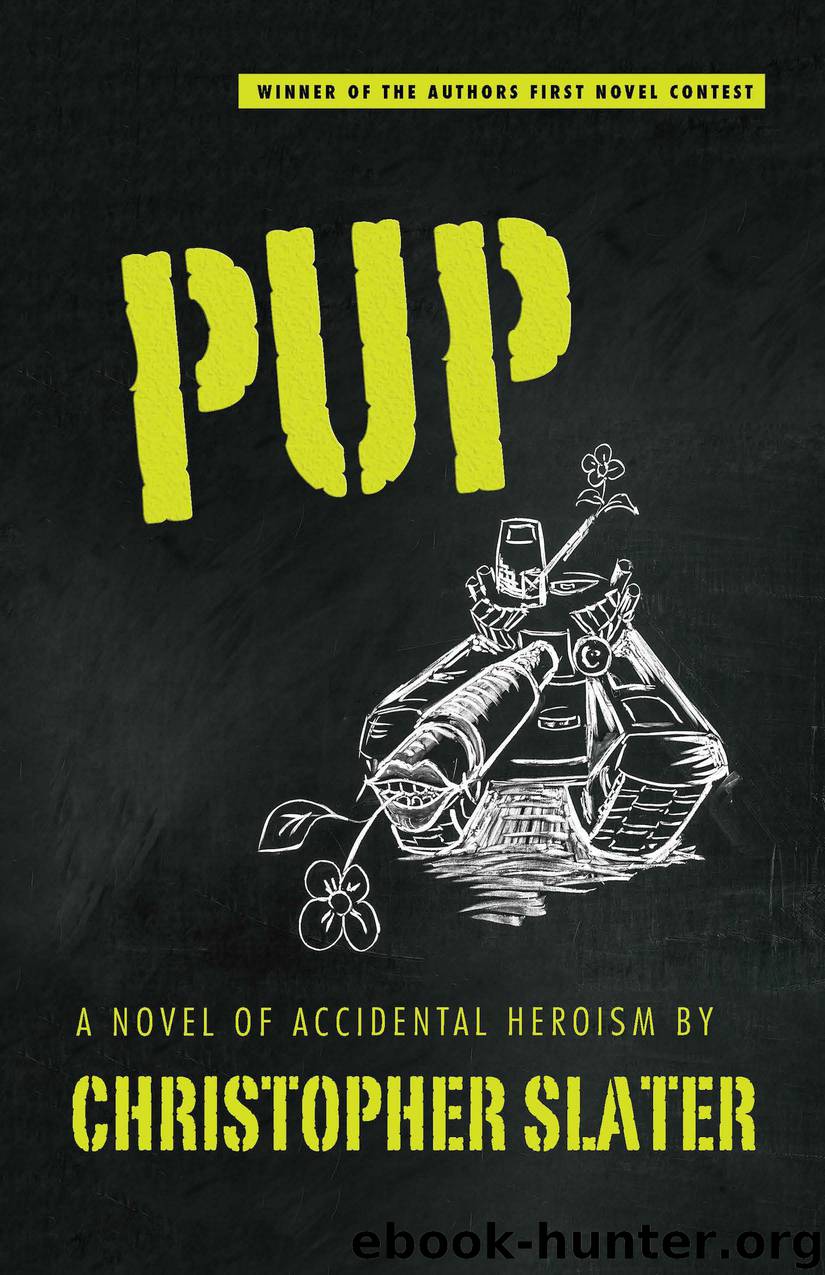 Pup by Christopher Slater