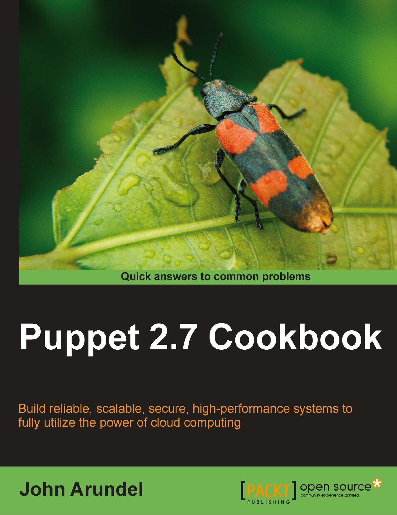 Puppet 2.7 Cookbook by John Arundel
