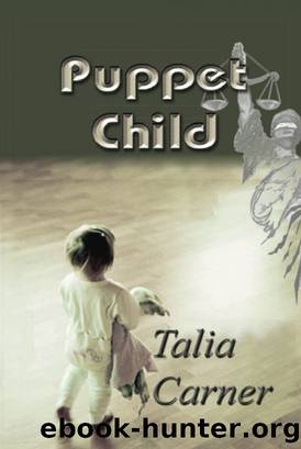 Puppet Child by Talia Carner