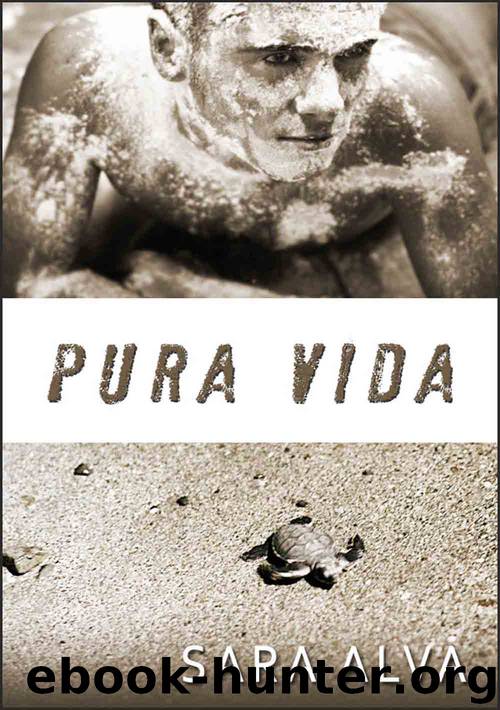 Pura Vida by Sara Alva