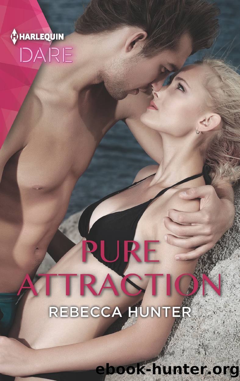 Pure Attraction by Rebecca Hunter