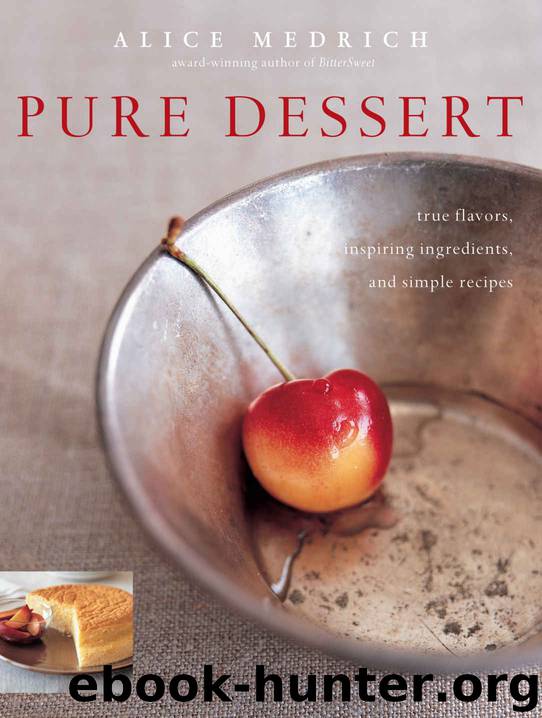 Pure Dessert by Medrich Alice