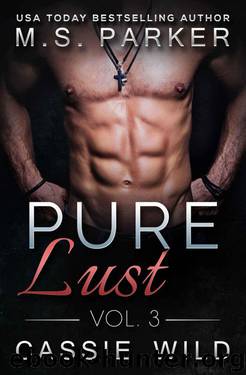 Pure Lust Vol. 3 by Parker M. S. & Wild Cassie