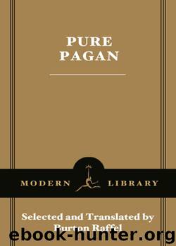Pure Pagan by Burton Raffel